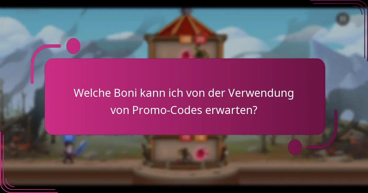Welche Boni kann ich von der Verwendung von Promo-Codes erwarten?